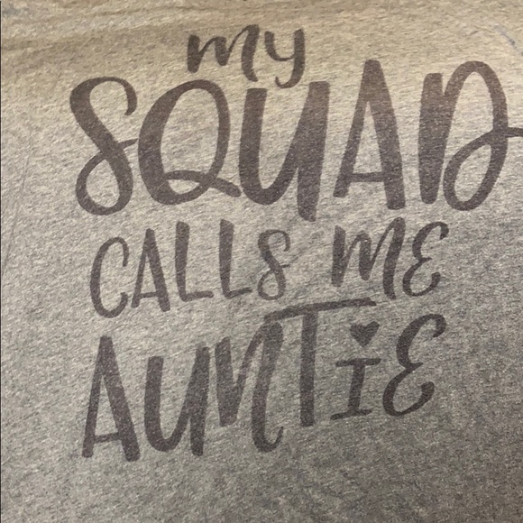 My Squad calls me auntie shirt - Picture 1 of 2